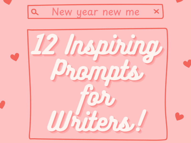 12 Inspiring Prompts for Writers: Day&nbsp;4